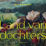 Land van dochters - Evi Hanssen - 9789464102260