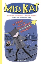 De zaak van de ontvoerde kanarie - Jean-Luc Fromental ; Joëlle Jolivet - 9789464105094