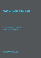 We kijken ernaar - William Geller - 9789464185409