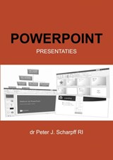 PowerPoint Presentaties - Dr Peter J. Scharpff RI - 9789464187397