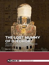 The lost mummy of Djedhor - Maarten Raven - 9789464263442