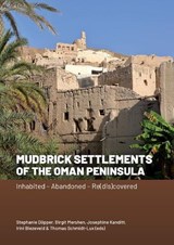 Mudbrick Settlements of the Oman Peninsula -  - 9789464264029