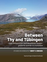 Between Thy and Tübingen -  - 9789464271577