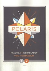 POLARIS vwo/gymnasium 1-2 practica + werkbladen -  - 9789464422528