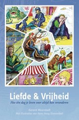 Liefde & Vrijheid - Gerard Meerstadt - 9789464480511