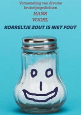 Korreltje zout is niet fout - Hans Vogel - 9789464482591