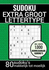 Puzzelboek voor Slechtzienden, Ouderen, Senioren, Opa en Oma: Sudoku Grootletter Type XL/XXL - Sudoku Puzzelboeken - 9789464488999