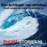 Een achtbaan van emoties - Arthur van Schendel ; Robert Shekley ; Roland Topor ; Sysan Sontag ; Fredric Brown ; Bret Harte ; Guy de Maupassant ; Henry Slesar ; L.A.G. Strong ; M. Lermontov ; Pauline C. Smith ; Robert Bloch - 9789464491272