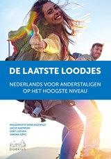 De laatste loodjes - Malgorzata Dowlaszewicz ; Jacek Karpinski ; Sandra Szpic ; Gert Loosen - 9789464516647