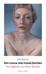 Een vrouw met mooie borsten | Elte Rauch | 