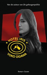 Hotel Iris - Yoko Ogawa - 9789464521665