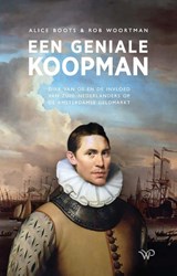 Een geniale koopman - Alice Boots ; Rob Woortman - 9789464562347