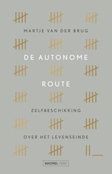 De autonome route - Martje van der Brug - 9789464565669