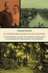 De Borneoreiziger en de barones - Claartje Bunnik - 9789464565683