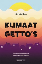 Klimaatgetto's - Christel Don - 9789464566208
