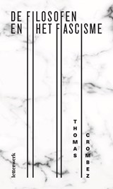 De filosofen en het fascisme - Thomas Crombez - 9789464598339