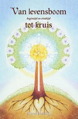 Van levensboom tot kruis - Marcel Messing - 9789464610505