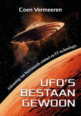 Ufo's bestaan gewoon - Coen Vermeeren - 9789464612080