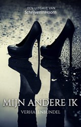 Mijn andere ik - Elly Godijn ; Esmeralda van Belle ; Annemarie Ros ; Gea Wolfslag - 9789464641264
