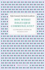 Hoe werkt dagelijkse communicatie? - Awia Collectief - 9789464711219