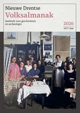Nieuwe Drentse Volksalmanak 2026 | 143ste jaar - Vincent van Vilsteren - 9789464715668
