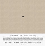 A Search for the Universal - Axel Vervoordt ; May Vervoordt ; Jacqueline Grandjean ; Emma Crichton-Miller - 9789464759600