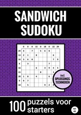 Sandwich Sudoku - 100 Puzzels voor Starters - Inclusief Oplossingstechnieken - Nr. 48 - Sudoku Puzzelboeken - 9789464809732