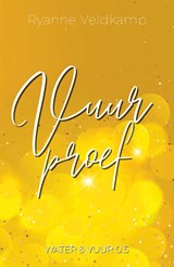 Vuurproef - Ryanne Veldkamp - 9789464820690