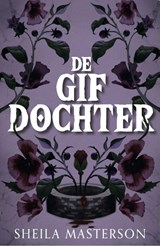 De gifdochter - Sheila Masterson - 9789464824049