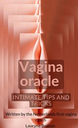 Vagina oracle - Laucyna Bodaan - 9789464850581