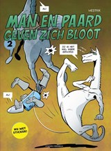 Man en Paard geven zich bloot - Mestrik - 9789464861020