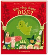 Wie riep daar BOE? - Jeanne Willis - 9789465000749