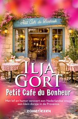 Petit Café du Bonheur - Ilja Gort - 9789465036632