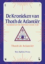 De Kronieken van Thoth de Atlantiër - Thoth de Atlantiër - 9789465112923