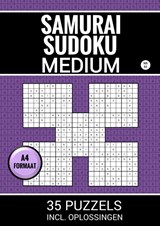 Samurai Sudoku - Medium - 35 Puzzels Incl. Oplossingen - Nr. 52 - Sudoku Puzzelboeken - 9789465125596