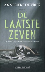De laatste zeven - Annerieke de Vries - 9789465170039
