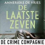 De laatste zeven - Annerieke de Vries - 9789465170183
