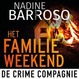 Het familieweekend - Nadine Barroso - 9789465171135