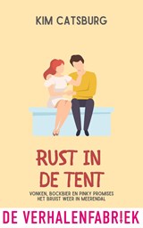 Rust in de tent - Kim Catsburg - 9789465270654