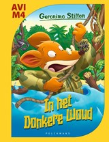 In het donkere woud (AVI M4) - Geronimo Stilton - 9789465303543