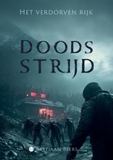 Doodsstrijd - Bastiaan Beers - 9789465447360