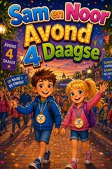 Sam en Noor Avond 4 Daagse - Rick Van Beckhoven - 9789465466286