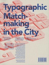 Typographic Matchmaking in the City - Huda Smitshuijzen AbiFares - 9789490939014