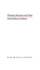 Onzichtbare boeken | Thomas Heerma van Voss | 