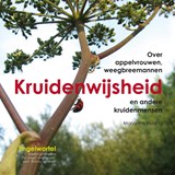 Kruidenwijsheid - Marjanne Huising - 9789491557026