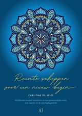 Ruimte scheppen voor een nieuw begin - Christine de Vries - 9789491557644