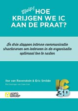 Hoe krijgen we IC aan de praat? - Ilse van Ravenstein - 9789491560774