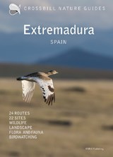 Crossbill Nature Guide Extremadura - Dirk Hilbers - 9789491648427