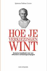 Hoe je verkiezingen wint - Quintus Tullius Cicero - 9789491693649