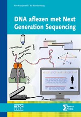 DNA aflezen met Next Generation Sequencing - Ken Kraaijeveld ; Bo Blanckenburg - 9789491764646